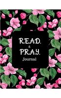 R.E.A.D. and P.R.A.Y. Journal