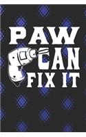 Paw Can Fix It: Family life Grandpa Dad Men love marriage friendship parenting wedding divorce Memory dating Journal Blank Lined Note Book Gift