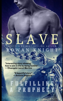 Slave