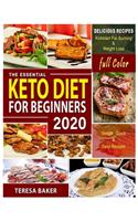 Keto Diet for Beginners 2020: - With Color Pictures: The Definitive Ketogenic Diet Guide to Kick-start High Level Fat burning, Weight Loss & Healthy Lifestyle in 2020 and Beyond.