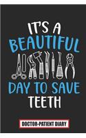 It's beautiful day to save teeth