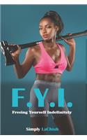 F.Y.I.