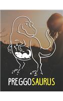 Preggosaurus: Pregnancy Planner And Organizer, Diary, Notebook Mother And Child