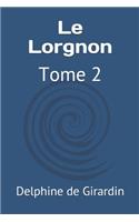 Le Lorgnon: Tome 2