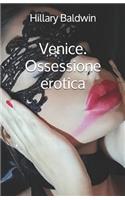 Venice. Ossessione erotica: (1 Venice)