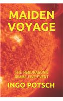 Maiden Voyage: The Pendragon's Gimme Five Event