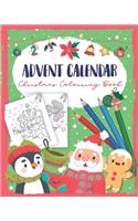 Advent Calendar Christmas Colouring Book: A Christmas book for Children - Coloring books for Adults and Kids with 24 Cute Christmas Coloring Pages - Coloring Advent Calendar for Kids