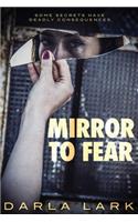 Mirror To Fear