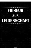Friseur aus Leidenschaft Notizbuch