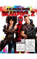 Deadpool 2 Coloring Book: #1 Movie in the World