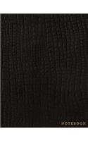 Notebook: Classic Black Alligator Skin Style - Embossed Style Lettering - Softcover - 150 College-ruled Pages - 8.5 x 11 size(Leather Style Collection - Journal, Notebook, Diary, Composi)