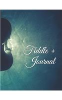 Fiddle + Journal