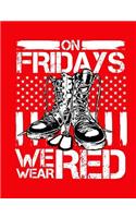 On Fridays We Wear Red