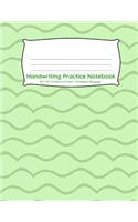 Handwriting Practice Notebook: Green wavy lines design 100 pages of handwriting practice for back to school(6 Handwriting Practice Notebooks for Kindergarten First Grade Second Grade)
