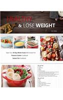 Healthy and Lose Weight