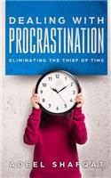 Dealing with Procrastination