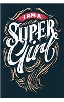 I Am a Super Girl