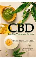 CBD for the Vestibular Patient
