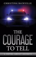 Courage to Tell