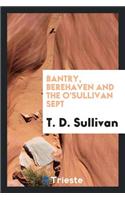 Bantry, Berehaven and the O'Sullivan Sept
