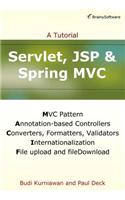 Servlet, JSP and Spring MVC