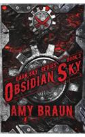 Obsidian Sky: A Dark Sky Novel