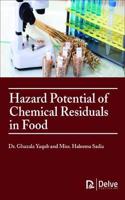 Hazard Potential of Chemical Residuals in Food