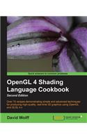 OpenGL 4 Shading Language Cookbook - Second Edition