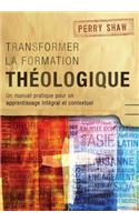 Transformer la formation théologique