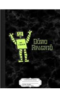 Domo Arigato Thanks Alot Robot Composition Notebook