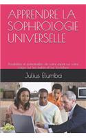 Apprendre La Sophrologie Universelle
