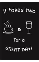 It Takes Two for a Great Day