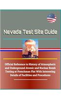 Nevada Test Site Guide