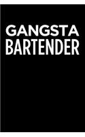 Gangsta Bartender: Blank Lined Novelty Office Humor Themed Notebook to Write In: With a Practical and Versatile Wide Rule Interior