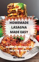 Homemade Lasagna Made Easy