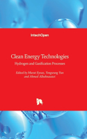 Clean Energy Technologies - Hydrogen and Gasification Processes