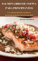 Salmon Libro de Cocina Para Principiantes