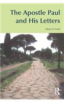The Apostle Paul and His Letters