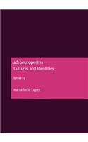 Afroeurope@ns: Cultures and Identities