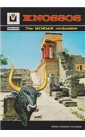 Knossos - The Minoan Civilisation