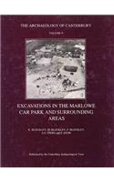 Excavations in the Marlowe Car Park and Surrounding Areas