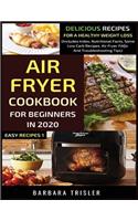 Air Fryer Cookbook For Beginners In 2020