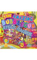 The Amazing Bubblegum Steam Machine