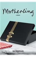 Motherling