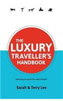 Luxury Traveller's Handbook