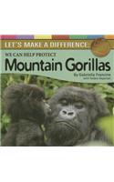 We Can Help Protect Mountain Gorillas