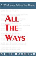 All The Ways