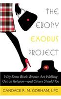 Ebony Exodus Project