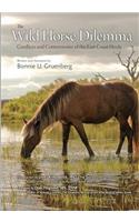 Wild Horse Dilemma