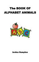 The Book of Alphabet Animals